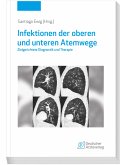Infektionen der oberen und unteren Atemwege (eBook, PDF)