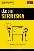 Lär dig Serbiska - Snabbt / Lätt / Effektivt (eBook, ePUB)