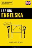Lär dig Engelska - Snabbt / Lätt / Effektivt (eBook, ePUB)
