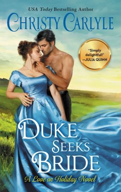 Duke Seeks Bride (eBook, ePUB) - Carlyle, Christy