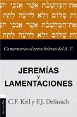 Comentario al texto hebreo del Antiguo Testamento - Jeremías y Lamentaciones (eBook, ePUB)