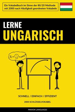Lerne Ungarisch - Schnell / Einfach / Effizient (eBook, ePUB) - Languages, Pinhok