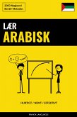 Lær Arabisk - Hurtigt / Nemt / Effektivt (eBook, ePUB)