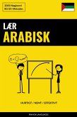 Lær Arabisk - Hurtigt / Nemt / Effektivt (eBook, ePUB)