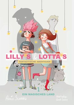Lillys und Lottas fantastische Abenteuer 1 (eBook, ePUB)