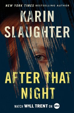 After That Night (eBook, ePUB) - Slaughter, Karin