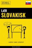 Lær Slovakisk - Hurtigt / Nemt / Effektivt (eBook, ePUB)
