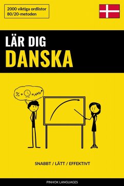 Cover Lär dig Danska - Snabbt / Lätt / Effektivt (eBook, ePUB)