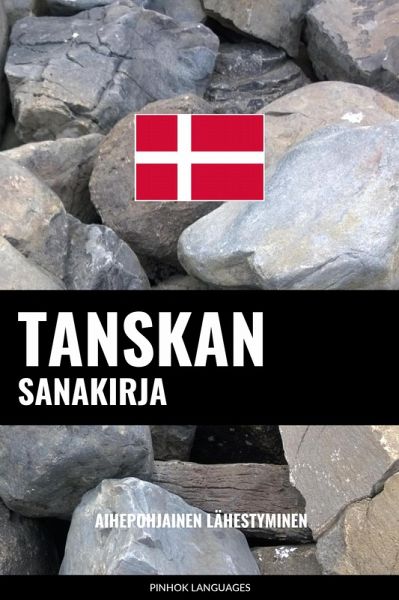 Tanskan sanakirja (eBook, ePUB)