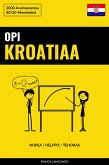 Opi Kroatiaa - Nopea / Helppo / Tehokas (eBook, ePUB) Opi Kroatiaa - Nopea / Helppo / Tehokas (eBook, ePUB)