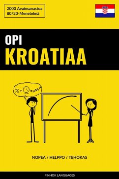 Cover Opi Kroatiaa - Nopea / Helppo / Tehokas (eBook, ePUB)