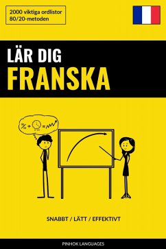 Cover Lär dig Franska - Snabbt / Lätt / Effektivt (eBook, ePUB)