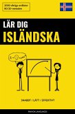 Lär dig Isländska - Snabbt / Lätt / Effektivt (eBook, ePUB)