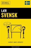 Lær Svensk - Hurtigt / Nemt / Effektivt (eBook, ePUB)