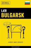Lær Bulgarsk - Hurtigt / Nemt / Effektivt (eBook, ePUB)