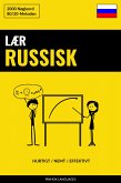 Lær Russisk - Hurtigt / Nemt / Effektivt (eBook, ePUB)
