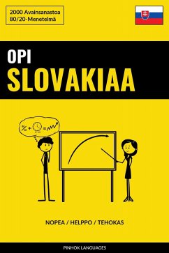 Cover Opi Slovakiaa - Nopea / Helppo / Tehokas (eBook, ePUB)