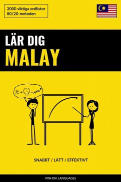 Cover Lär dig Malay - Snabbt / Lätt / Effektivt (eBook, ePUB)