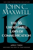 The 16 Undeniable Laws of Communication (eBook, ePUB)