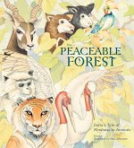 The Peaceable Forest (eBook, ePUB)