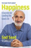 The Saad Truth about Happiness (eBook, ePUB)