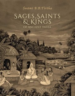 Sages, Saints & Kings of Ancient India (eBook, ePUB) Cover Sages, Saints & Kings of Ancient India (eBook, ePUB)