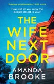 The Wife Next Door (eBook, ePUB)