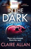 In The Dark (eBook, ePUB) In The Dark (eBook, ePUB)