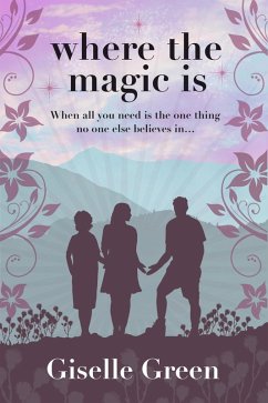 Cover Where the Magic Is (eBook, ePUB)