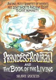 Princess Rouran and the Book of the Living (Princess Rouran Adventures, #2) (eBook, ePUB) - Ruckus, Shawe