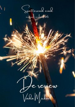 De review (Spetterend eind, #6) (eBook, ePUB) - Mickael, Vada