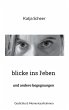 blicke ins lieben (eBook, ePUB) - Bild 1