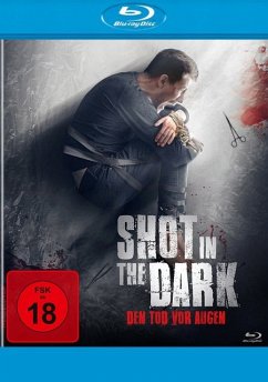 Shot in the Dark - Den Tod vor Augen - Mcmillan,Kristoffer/Donlon,Christine/Bernath