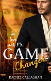 In love with Mr. Gamechanger (eBook, ePUB)
