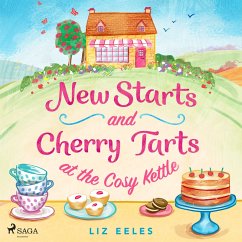 New Starts and Cherry Tarts at the Cosy Kettle (MP3-Download) - Eeles, Liz