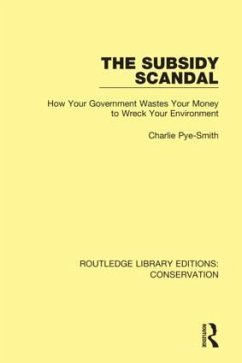 The Subsidy Scandal - Pye-Smith, Charlie