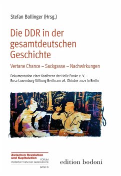 Die DDR in der gesamtdeutschen Geschichte - Bollinger, Stefan;Kessler, Mario;Hofmann, Jürgen