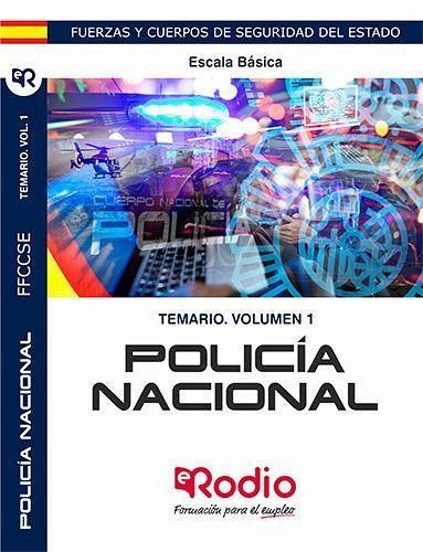 Temario. Volumen 1. Policía Nacional. Escala Básica.