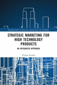 Strategic Marketing for High Technology Products - Fotiadis, Thomas