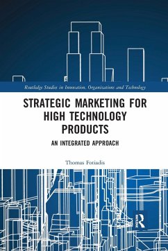 Strategic Marketing for High Technology Products - Fotiadis, Thomas