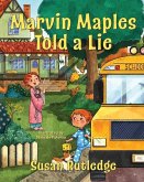 Marvin Maples Told a Lie Marvin Maples Told a Lie