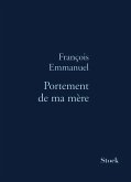 Portement de ma mère
