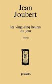 Les vingt-cinq heures du jour Les vingt-cinq heures du jour