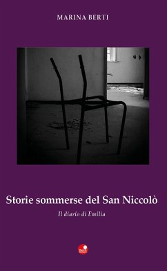 Cover Storie sommerse del San Niccolò. Il diario di Emilia
