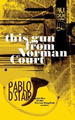 this gun from Norman Court - D'Stair, Pablo