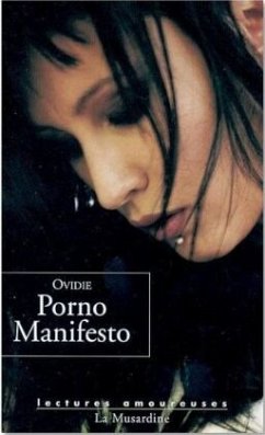 Porno Manifesto - Ovidie