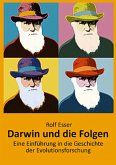 Darwin und die Folgen