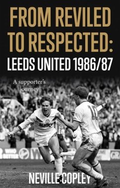 From Reviled to Respected - Copley, Neville
