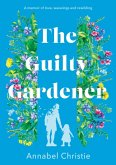 The Guilty Gardener
