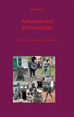 Aalweber und Zitronenjette (eBook, ePUB) - Deiss, Richard